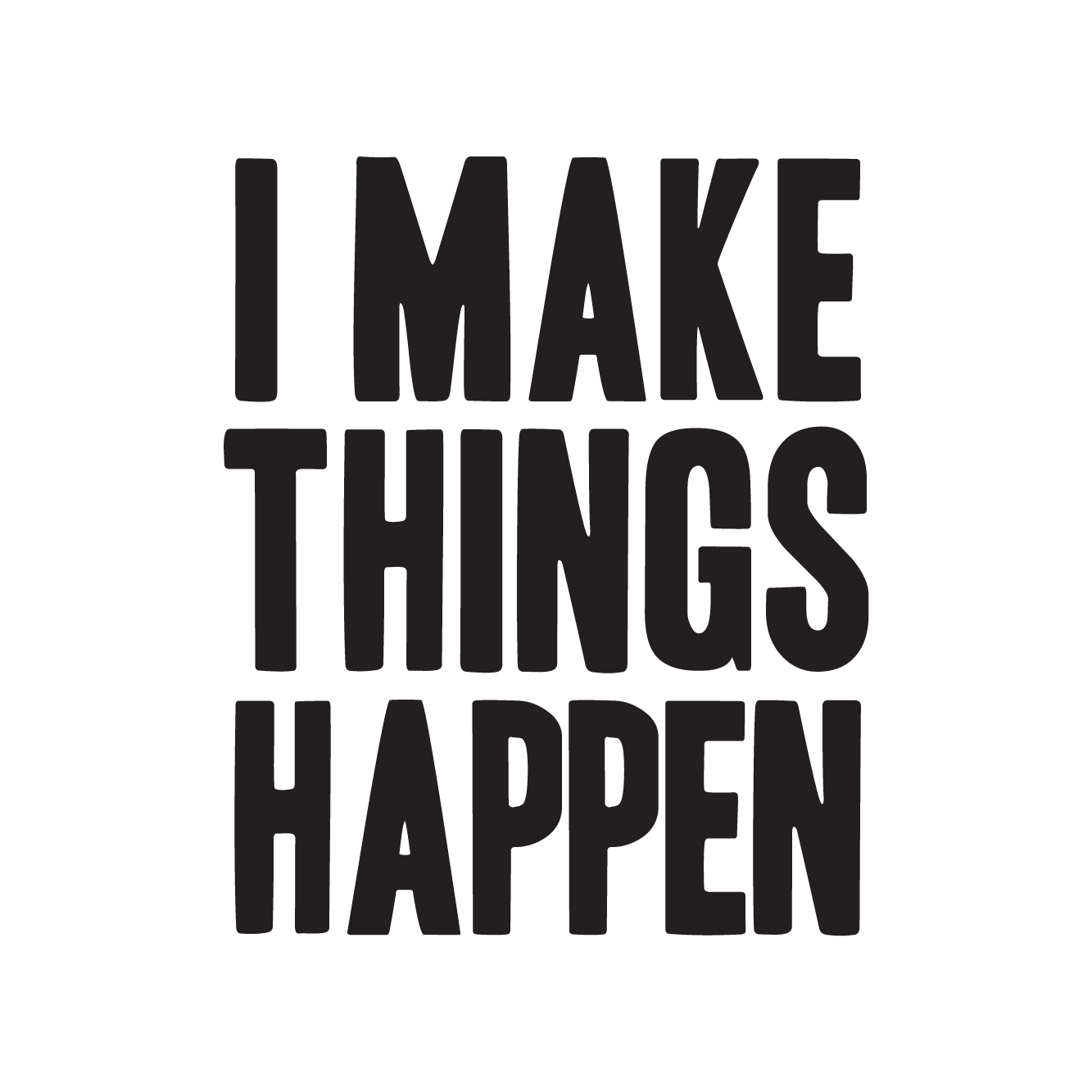 make things